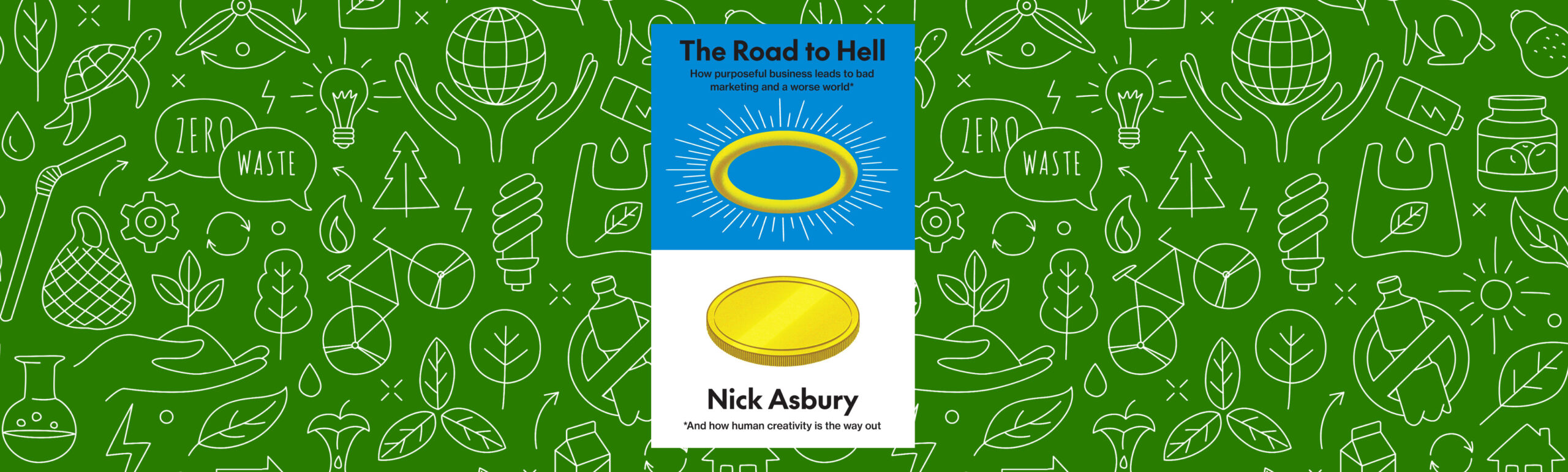 Page of a book the road to hell with green background